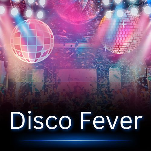 Disco Fever