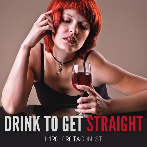 Drink To Get Straight