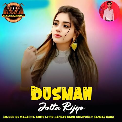 Dusman Jalta Rijyo
