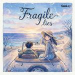 Fragile Lies