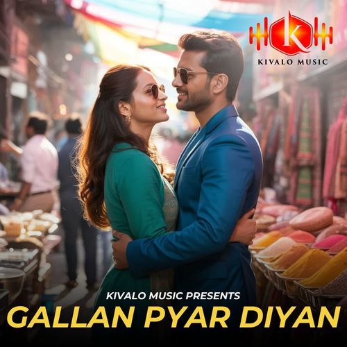 Gallan Pyar Diyan