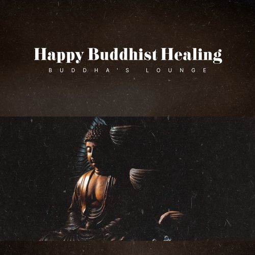 Happy Buddhist Healing