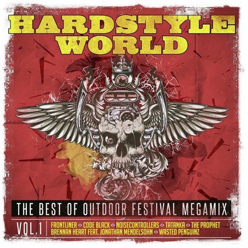 Hardstyle World - The Best of Outdoor Festival Megamix, Vol. 1