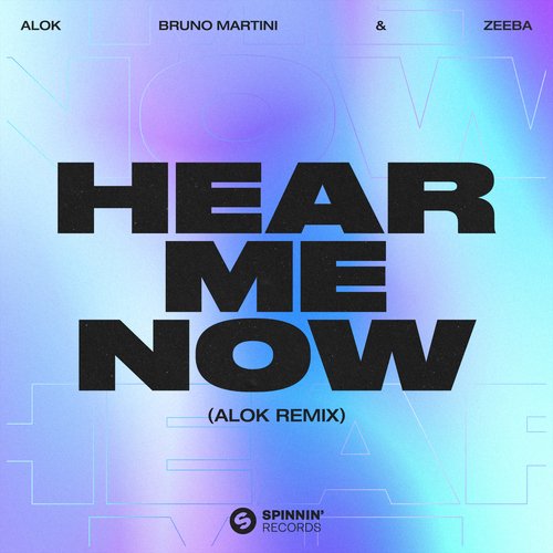 Hear Me Now (Alok Remix)_poster_image