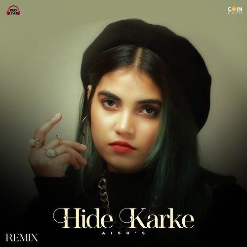 Hide Kar Ke (Remix)