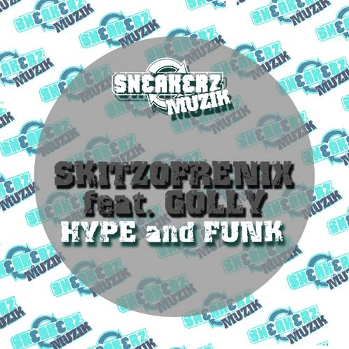 Hype and Funk (feat. Golly) (The Remixes)