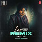 I'm Better Now Remix(Remix By Tatva K) artwork