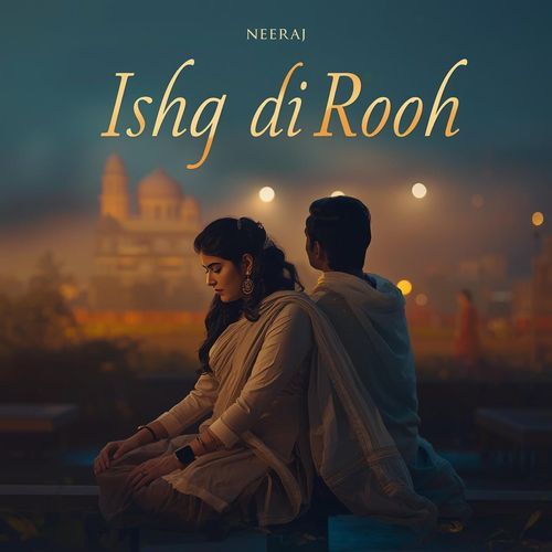 Ishq Di Rooh