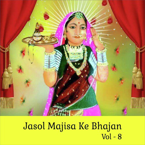 Jasol Majisa Ke Bhajan, Vol. 8