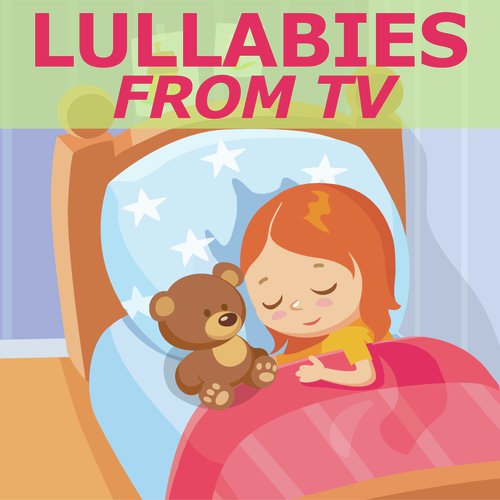 Lullabies From TV (Piano Version)