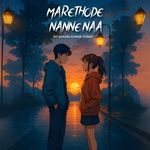 Marethode Nanne Naa artwork