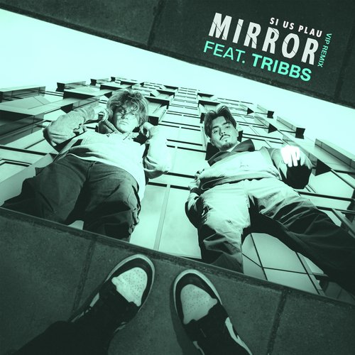 Mirror (VIP Mix)