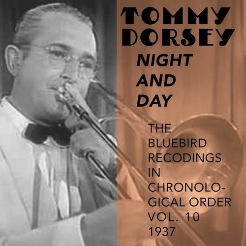 Night and Day (The Bluebird Recordings in Chronological Order Vol. 10 - 1937)