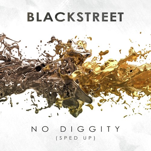 No Diggity (Re-Recorded)