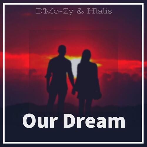 Our Dream