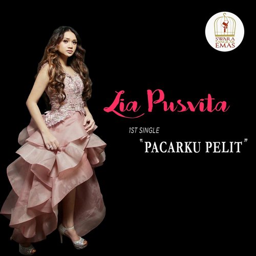 Pacarku Pelit - Song Download from Pacarku Pelit @ JioSaavn