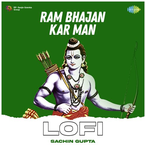 Ram Bhajan Kar Man Lofi