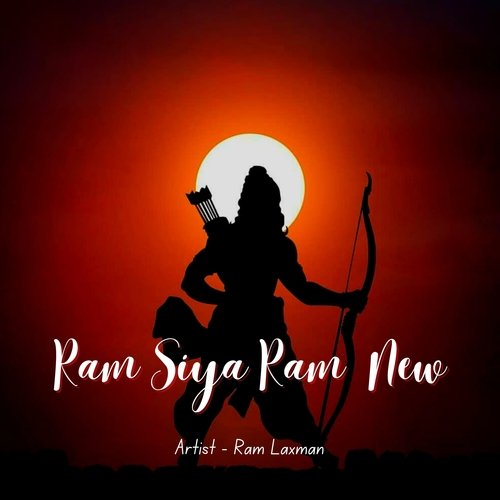 Ram Siya Ram  New