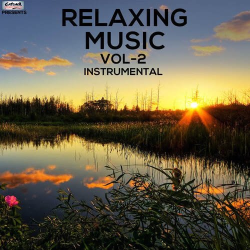 Relaxing Music Vol 2