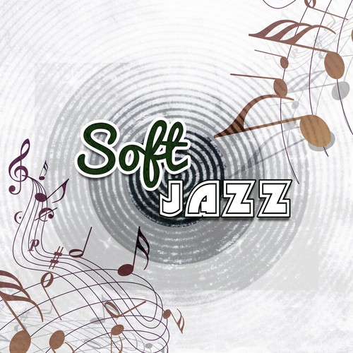 Soft Jazz - Calm Down and Relax, Piano Jazz for Deep Sleep, Cure Insomnia, Slow and Sexy, Instrumental Music, Smooth Jazz