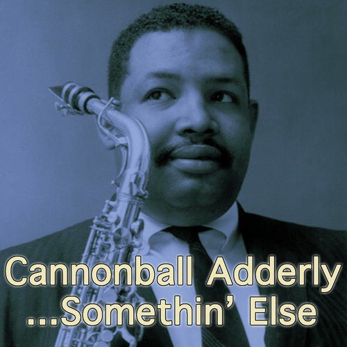 Cannonball Adderly