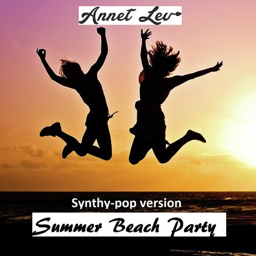 Summer Beach Party (Synthy-Pop Version)_poster_image