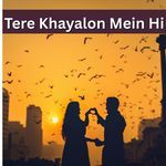 Tere Khayalon Mein Hi