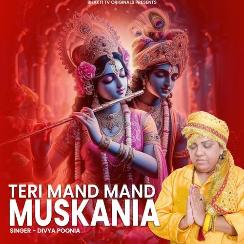 Teri Mand Mand Muskania