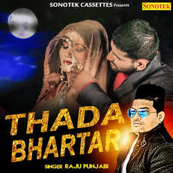 Thada Bhartar by Raju Punjabi, Sushila Takhar