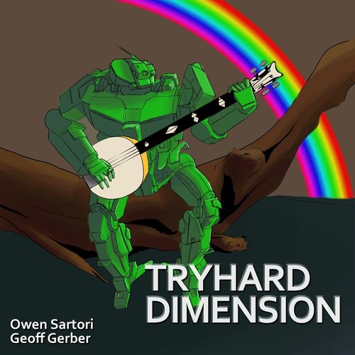 Tryhard Dimension