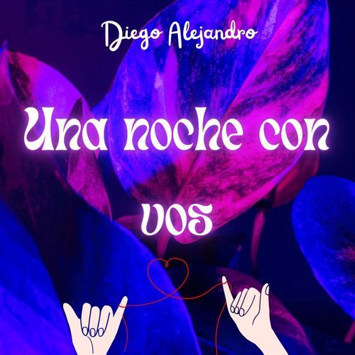 Una Noche Con Vos