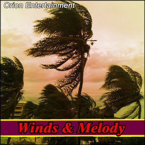 Winds & Melody