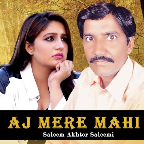 Aj Mere Mahi