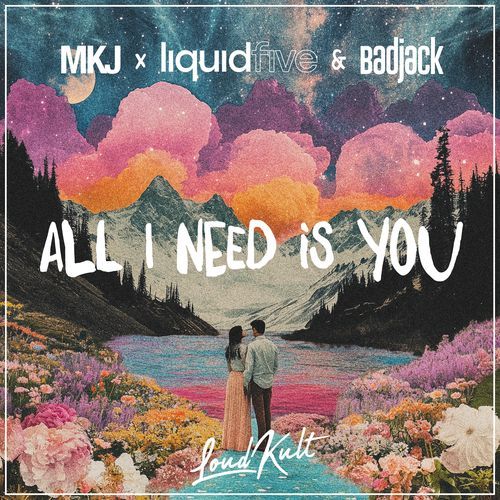 All I Need Is You