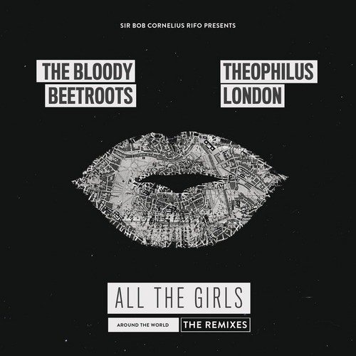 All the Girls (Around the World) [The Remixes]_poster_image