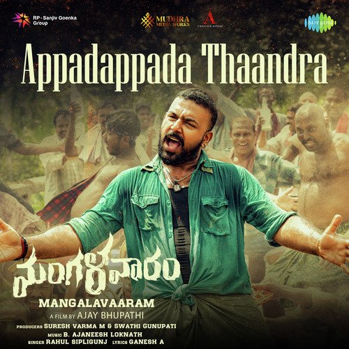 Appadappada Thaandra (From "Mangalavaaram")