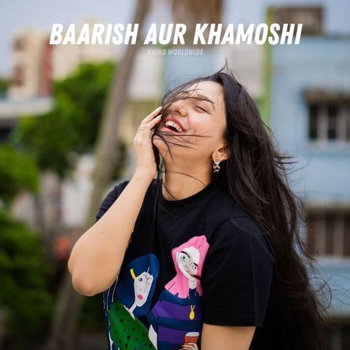 Baarish Aur Khamoshi