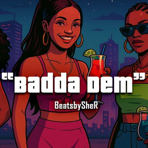 Badda Dem