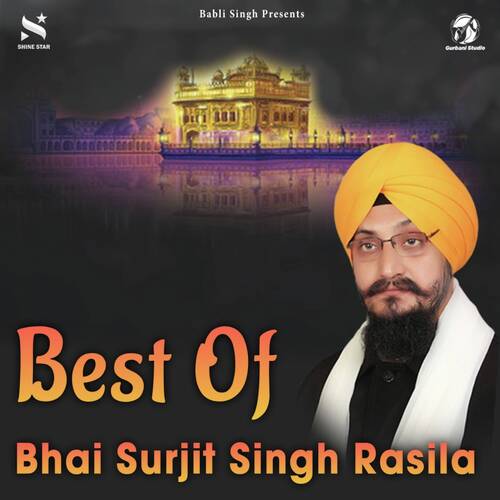 Best Of Bhai Surjit Singh Rasila