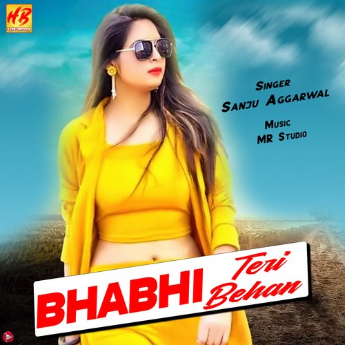 Bhabhi Teri Behan - Single