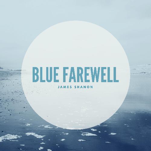 Blue Farewell