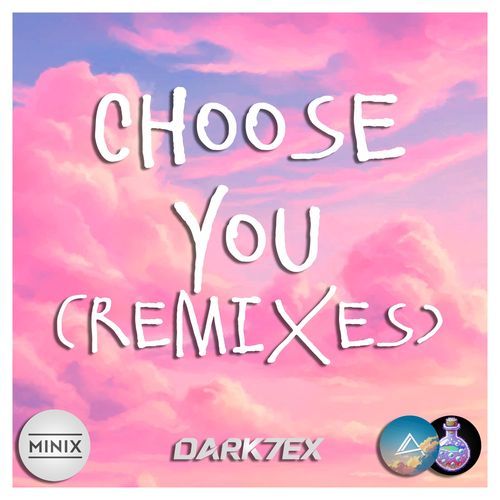 Choose You (feat. Jayden Salas) [Dark7ex Remix]