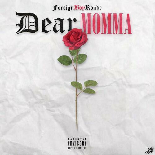 Dear Momma