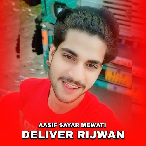 Deliver Rijwan