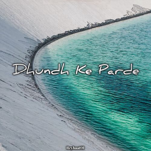 Dhundh Ke Parde