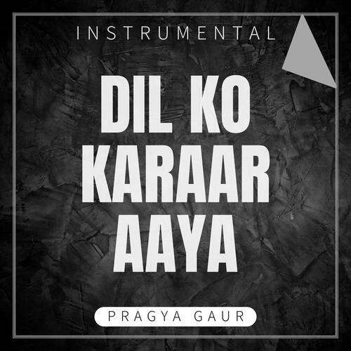 Dil Ko Karaar Aaya (Instrumental)-okv tunes