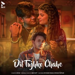 Dil Tujhko Chahe (Cover)-Fl5ZVAECXGY