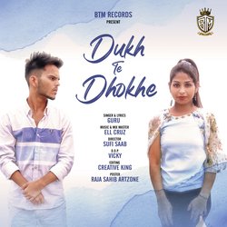 Dukh Te Dhokhe-KUUOWg0DQEU