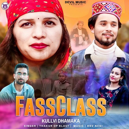 FassClass Kullvi Dhamaka