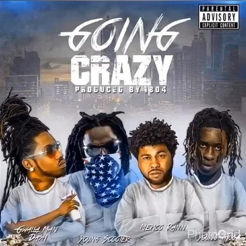 Going Crazy (feat. Young Scooter &amp; Young Thug)_poster_image